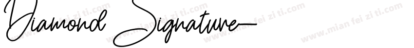 Diamond Signature字体转换